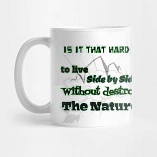 Protect the Nature Mug